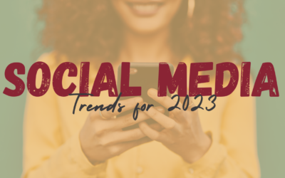 4 Top Projected Social Media Trends For 2023